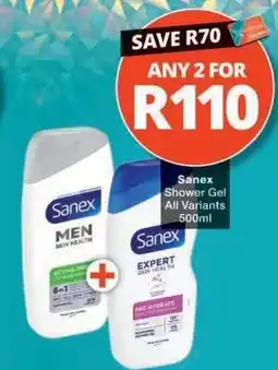 Checkers Sanex Shower Gel offer