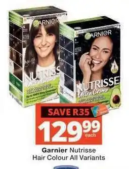 Checkers Garnier Nutrisse Hair Colour All Variants offer