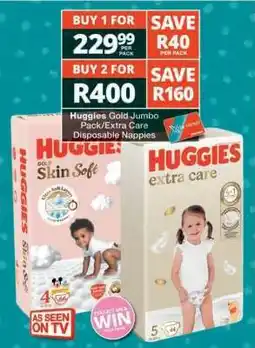 Checkers Huggies Gold Jumbo Pack/Extra Care Disposable Nappies offer