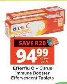 Checkers Efferflu C + Citrus Immune Booster Effervescent Tablets offer