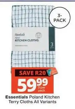 Checkers Essentials Poland Kitchen Terry Cloths All Variants offer