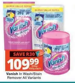Checkers Vanish In Wash/Stain Remover All Variants offer