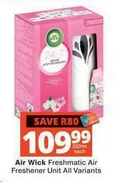 Checkers Air Wick Freshmatic Air Freshener Unit All Variants offer