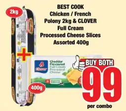 Boxer BEST COOK Chicken / French Polony 2kg & CLOVER Full Cream Processed Cheese Slices Assorted 400g offer
