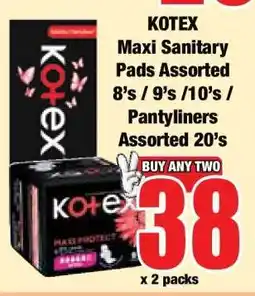 Boxer KOTEX Maxi Sanitary Pads Assorted 8's / 9's / 10's / Pantyliners Assorted 20's offer