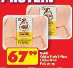 Shoprite Goldi Chicken Fresh 5-Piece Chicken Braai Pack per kg offer