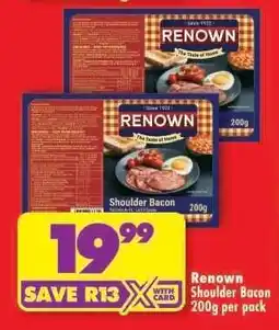 Shoprite Renown Shoulder Bacon 200g per pack offer