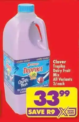 Shoprite Clover Tropika Dairy Fruit Mix offer