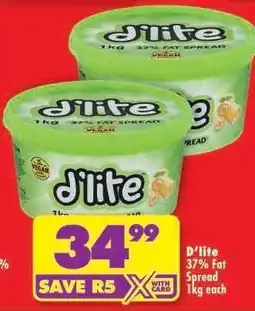 Shoprite D'LITE 37% FAT SPREAD 1kg each offer