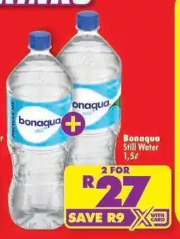 Shoprite Bonaqua Still Water 1,5l offer