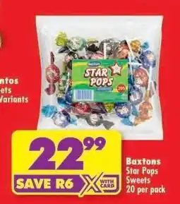 Shoprite BAXTONS STAR POPS SWEETS offer
