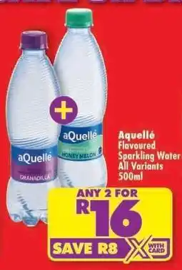 Shoprite aQuellé Flavoured Sparkling Water All Variants 500ml offer