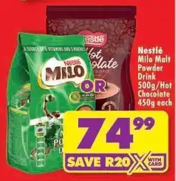 Shoprite Nestlé Milo Malt Powder Drink 500g/Hot Chocolate 450g each offer