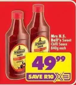 Shoprite Mrs H.S. Ball's Sweet Chilli Sauce 840g offer