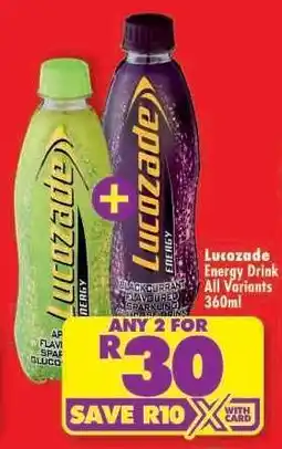 Shoprite LUCOZADE ENERGY DRINK all variants 360ml offer