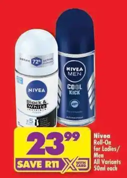 Shoprite NIVEA ROLL-ON FOR LADIES/MEN offer