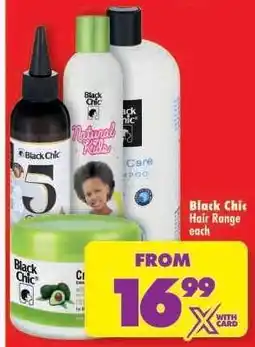 Shoprite BLACK CHIC HAIR RANGE offer
