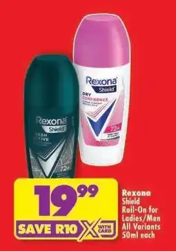 Shoprite Rexona Shield Roll-On For Ladies/Men All Variants 50ml each offer