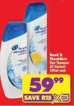 Shoprite Head & Shoulders Hair Shampoo All Variants 200ml each offer
