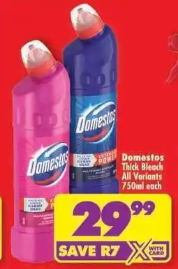 Shoprite DOMESTOS THICK BLEACH all variants 750ml each offer