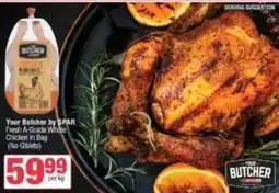SuperSpar Spar - fresh a-grade whole chicken in bag offer