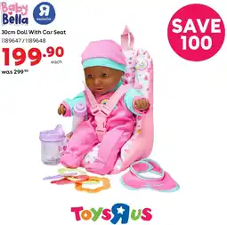 ToysRUs Baby Bella 30cm Doll With Car Seat offer