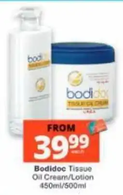 Checkers Bodidoc Tissue Oil Cream/Lotion offer