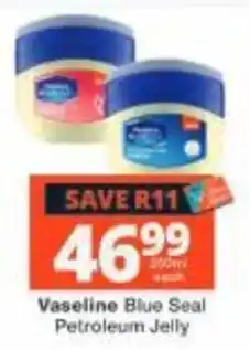 Checkers Vaseline Blue Seal Petroleum Jelly offer