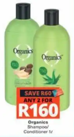 Checkers Organics Shampoo/Conditioner 1/ offer