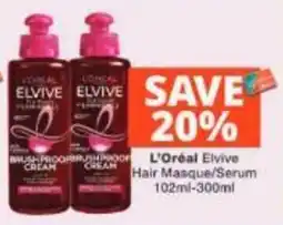 Checkers L'Oreal Elvive Hair Masque/Serum offer