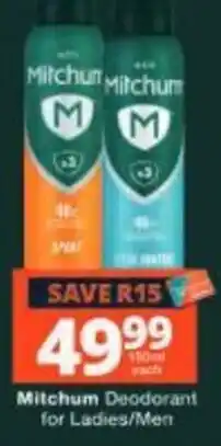 Checkers Mitchum Deodorant for Ladies/Men offer