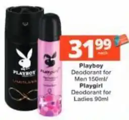 Checkers Playboy Deodorant for Men / Playboy Deodorant for Ladies offer