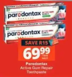 Checkers Parodontax Active Gum Repair Toothpaste offer