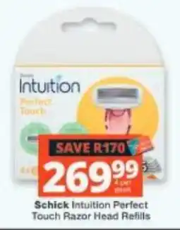 Checkers Schick Intuition Perfect Touch Razor Head Refills offer