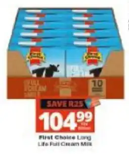 Checkers First Choice Long Life Full Cream Milk offer