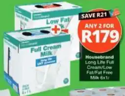 Checkers Hyper Housebrand Long Life Full Cream/Low Fat/Fat Free Milk offer