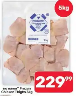 Pick n Pay no name Frozen Chicken Thighs offer