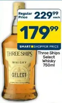 Pick n Pay Three Ships Select Whisky offer