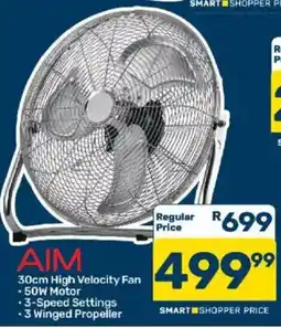 Pick n Pay AIM 30cm High Velocity Fan offer