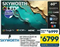 Pick n Pay SKYWORTH QLED+ 60" LED Google TV offer