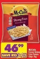 Shoprite Mccain - skinny fries frozen potato chips offer