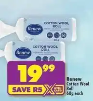 Shoprite Renew - cotton wool roll offer
