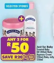 Shoprite Scented baby oil / aqueous cream / baby jelly offer