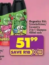 Shoprite Organics - kids strawbelicious/coconutty 2-in-1 shampoo offer