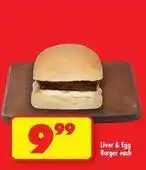 Shoprite Liver & egg burger offer