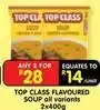 Shoprite Top class - flavoured soup offer