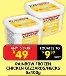 Shoprite Rainbow - frozen chicken gizzards/necks offer