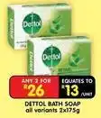 Shoprite Dettol - bath soap offer