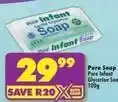 Shoprite Pure infant glycerine soap offer