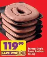 Shoprite Farmer joe's - frozen braaiwors offer